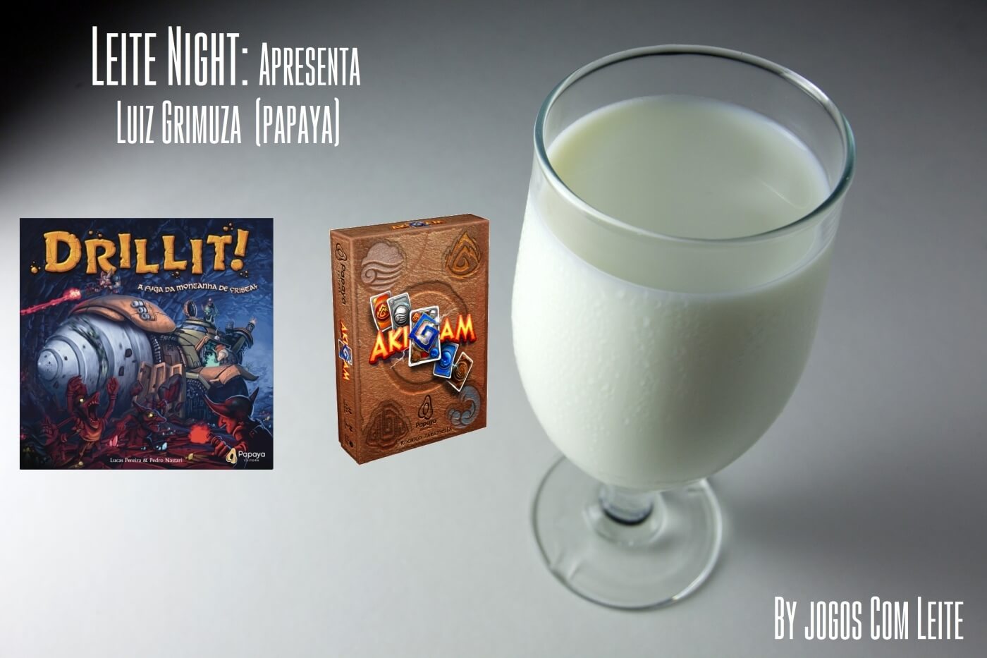 Leite Night #26: Luiz Grimuza (Papaya Editora)
