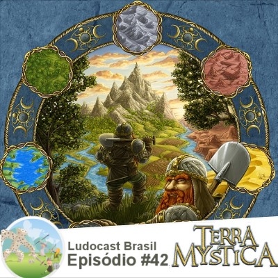 Ludocast Brasil - Episódio 42 - Terra Mystica