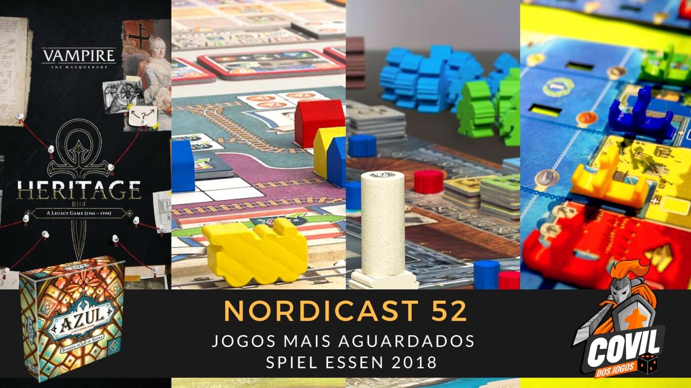 Nordicast 52 - Jogos mais Aguardados Spiel Essen 2018 episode artwork